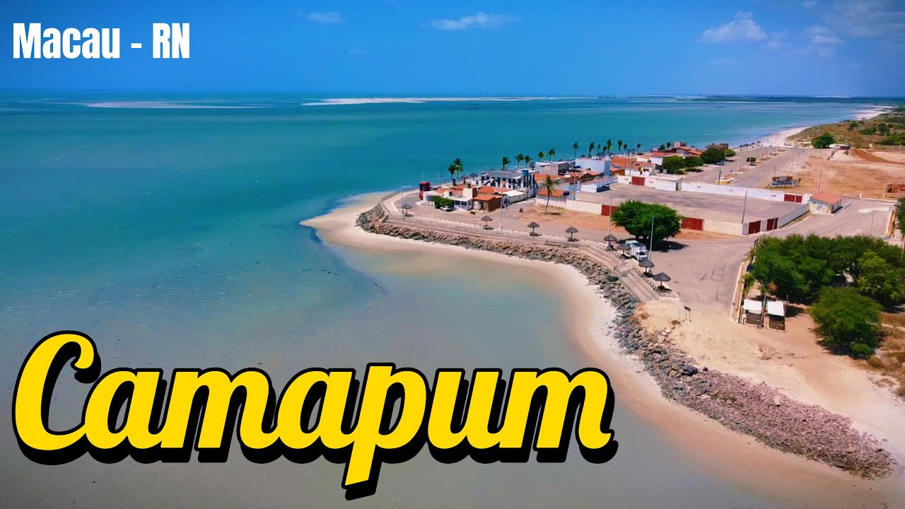Praia de Camapum - Macau - Uma das Mais Belas do Rio Grande do Norte