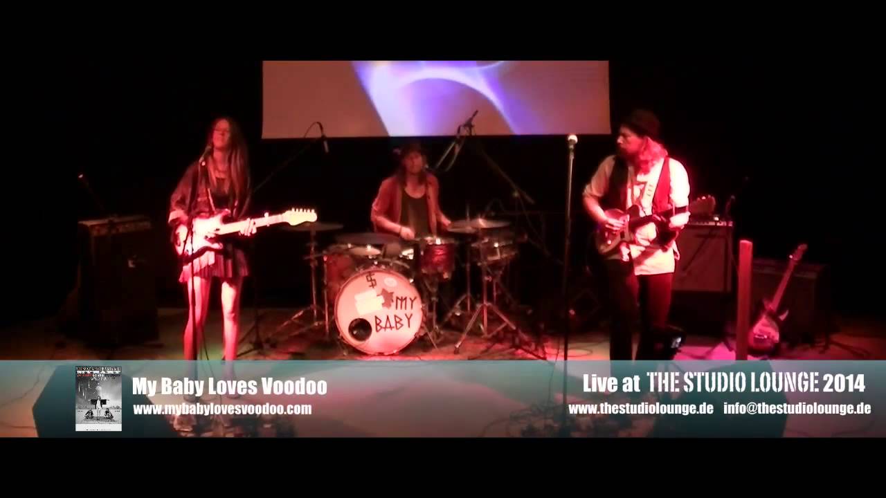 My Baby Loves Voodoo At The Studio Lounge