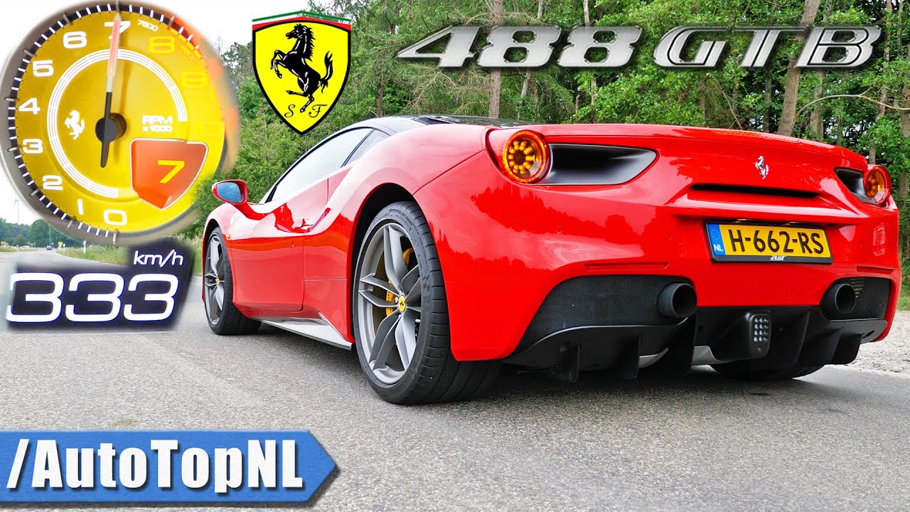 FERRARI 488 GTB 0-333KM/H ACCELERATION TOP SPEED & SOUND by AutoTopNL