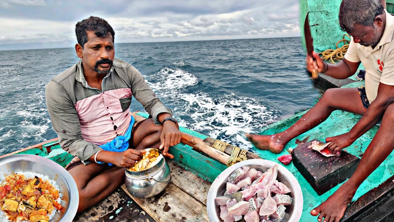 நடுக்கடலில் சமைத்த ஓரியா வெள மீன் குழம்பு செம ருசி