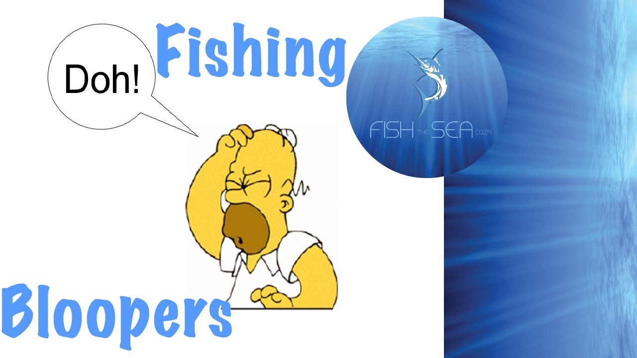 Fishing Bloopers | Fishing Funnies | Fish The Sea | Fishing Mistakes