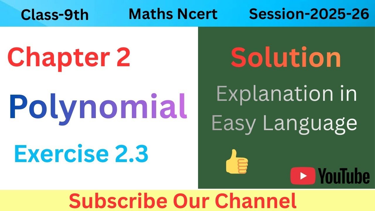 📘Class 9th |Maths Ncert Ch-2|Polynomial|Ex 2.3 Solution 📝|Best Explanation in Hindi 👍