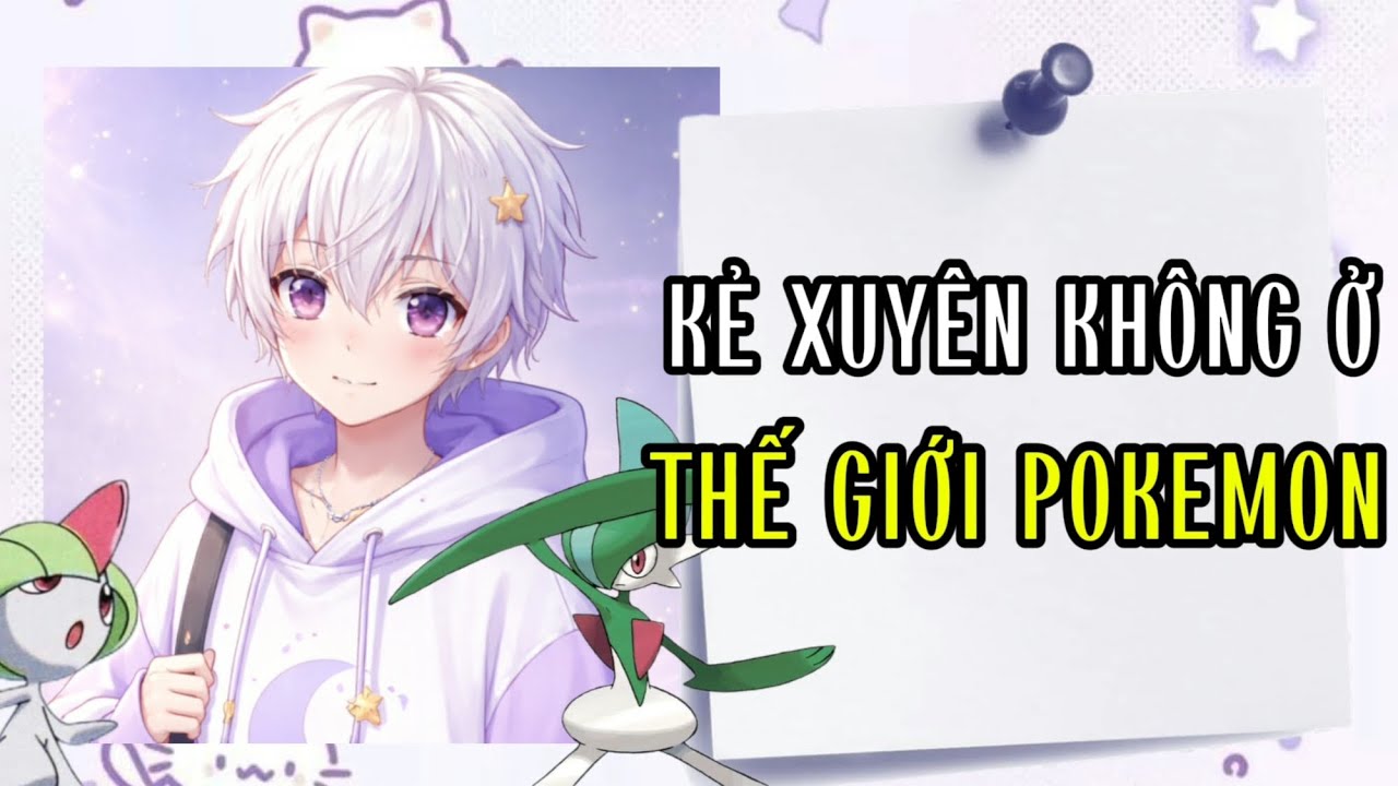 Kẻ xuyên không ở thế giới pokemon