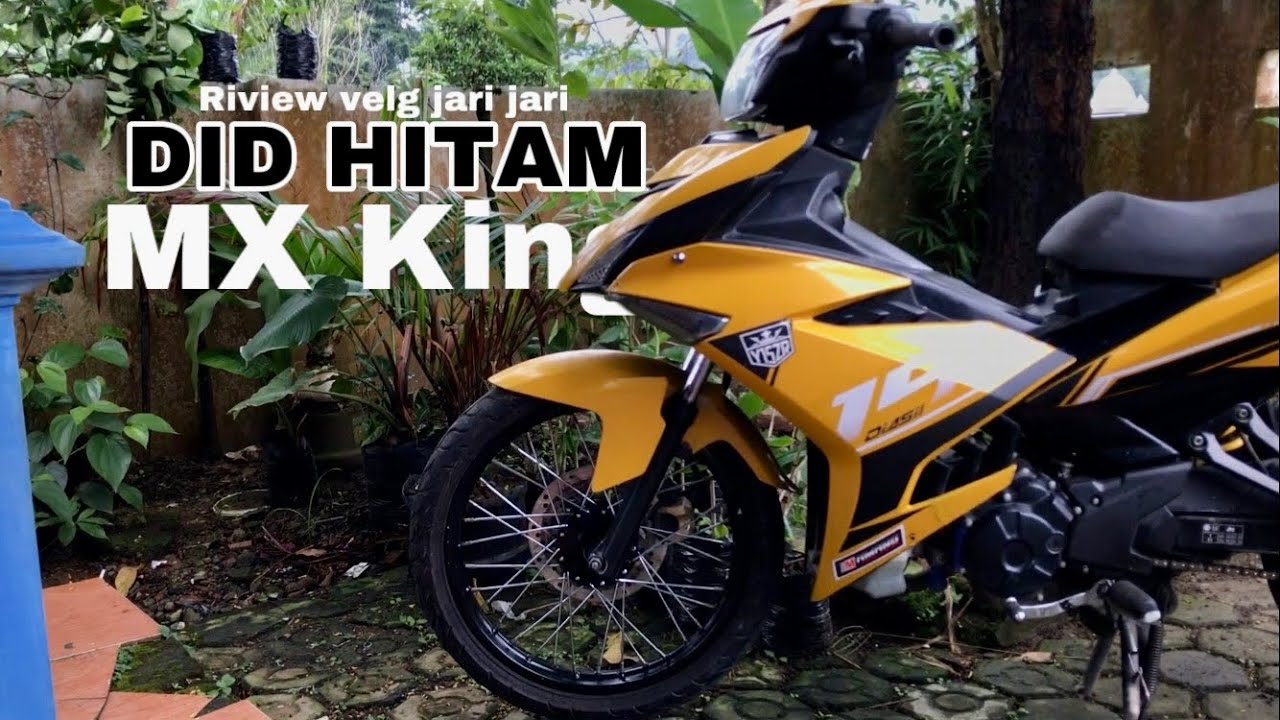 Riview velg Jari - jari DID HITAM di MX King 150 modifikasi simple