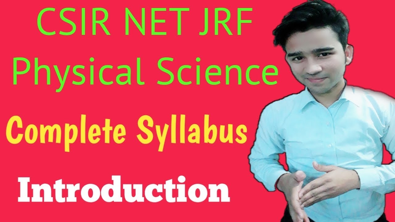 CSIR NET JRF Physical Science Syllabus, Important Subjects | NET Physics Topics