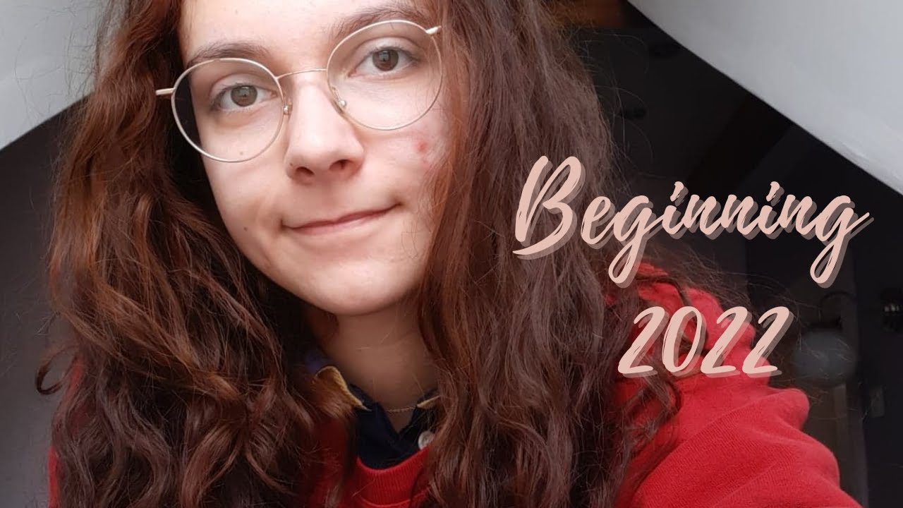 Random Vlog - Beginning of 2022