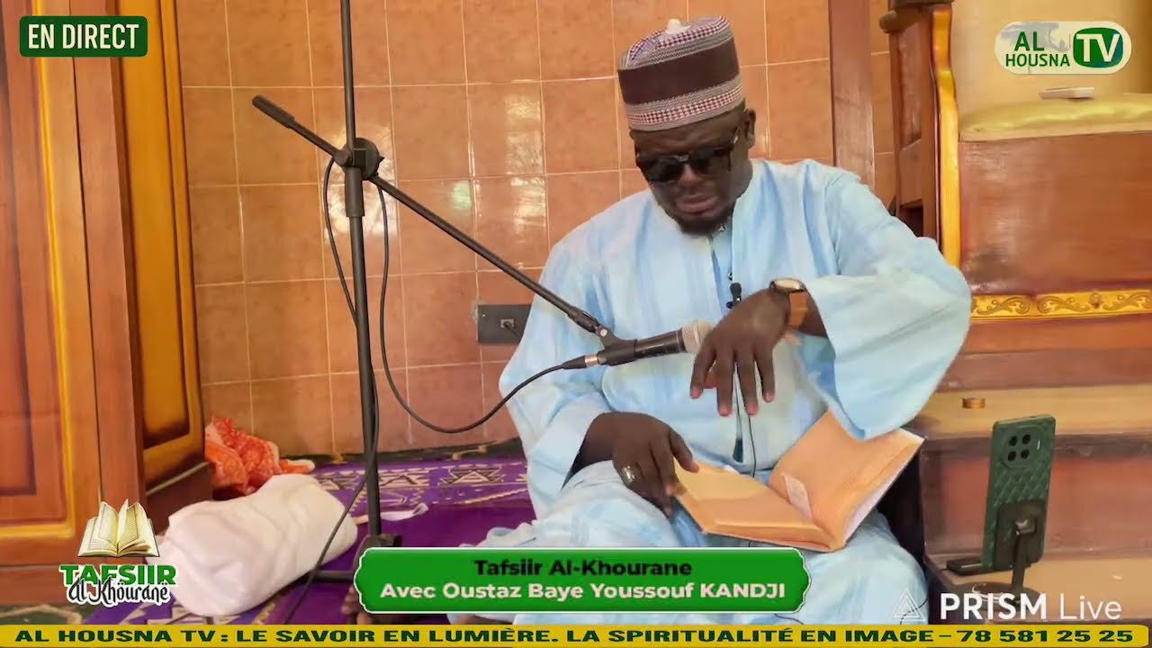 🔴 Tafsiir Al-Qur’aan en Direct | Jàng ak Xam Kàddu Yalla ci Koor gi | Al Housna TV