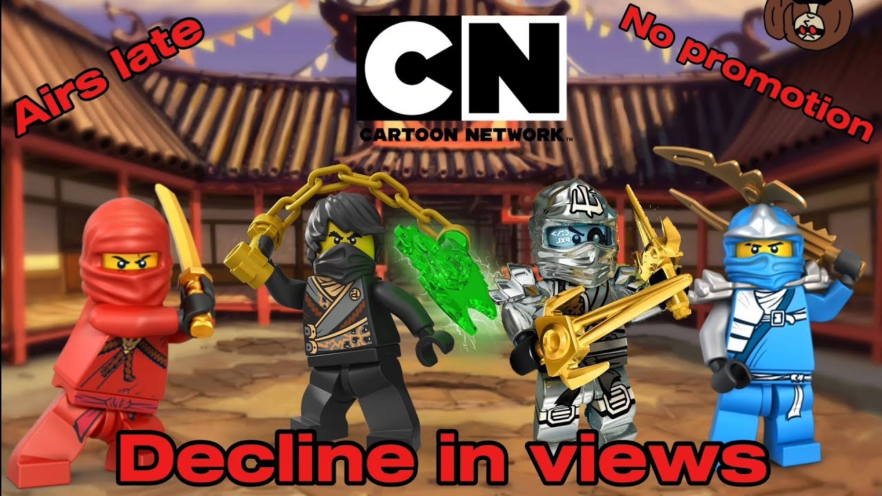 The downfall of Ninjago on Cartoon network