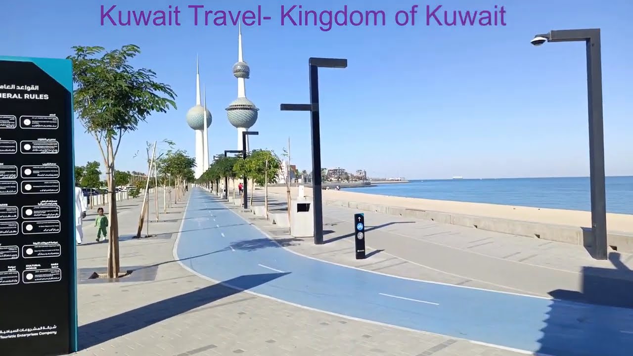Kuwait Travel  Kingdom of Kuwait
