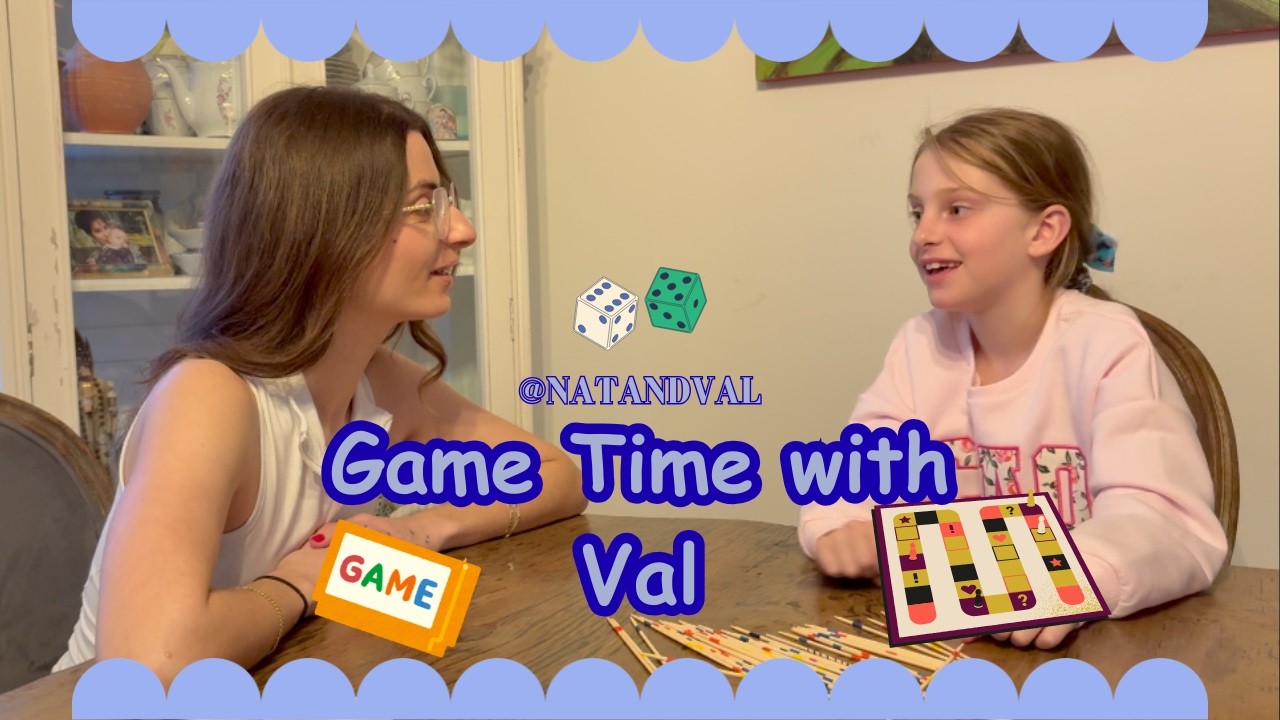 Game Time with Val ✨💖🦋