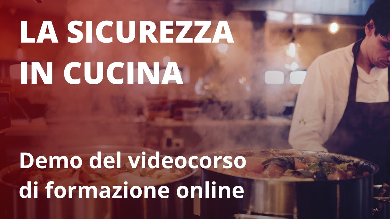 LA SICUREZZA IN CUCINA - Demo del videocorso di formazione online di Mega Italia Media
