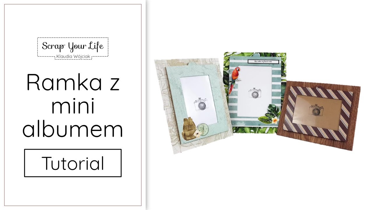 Tutorial: ramka stojąca z ukrytym mini albumem harmonijkowym | DIY | Scrapbooking