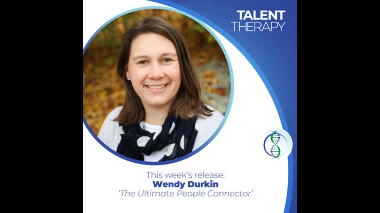 Episode 1: Wendy Durkin, 'The Ultimate People Connector'