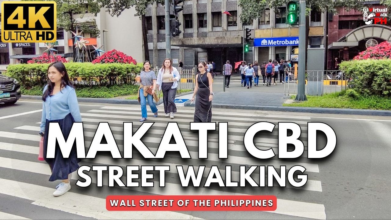 [4K] Makati CBD Virtual Tour | Wall Street of the Philippines Full Walk 2025