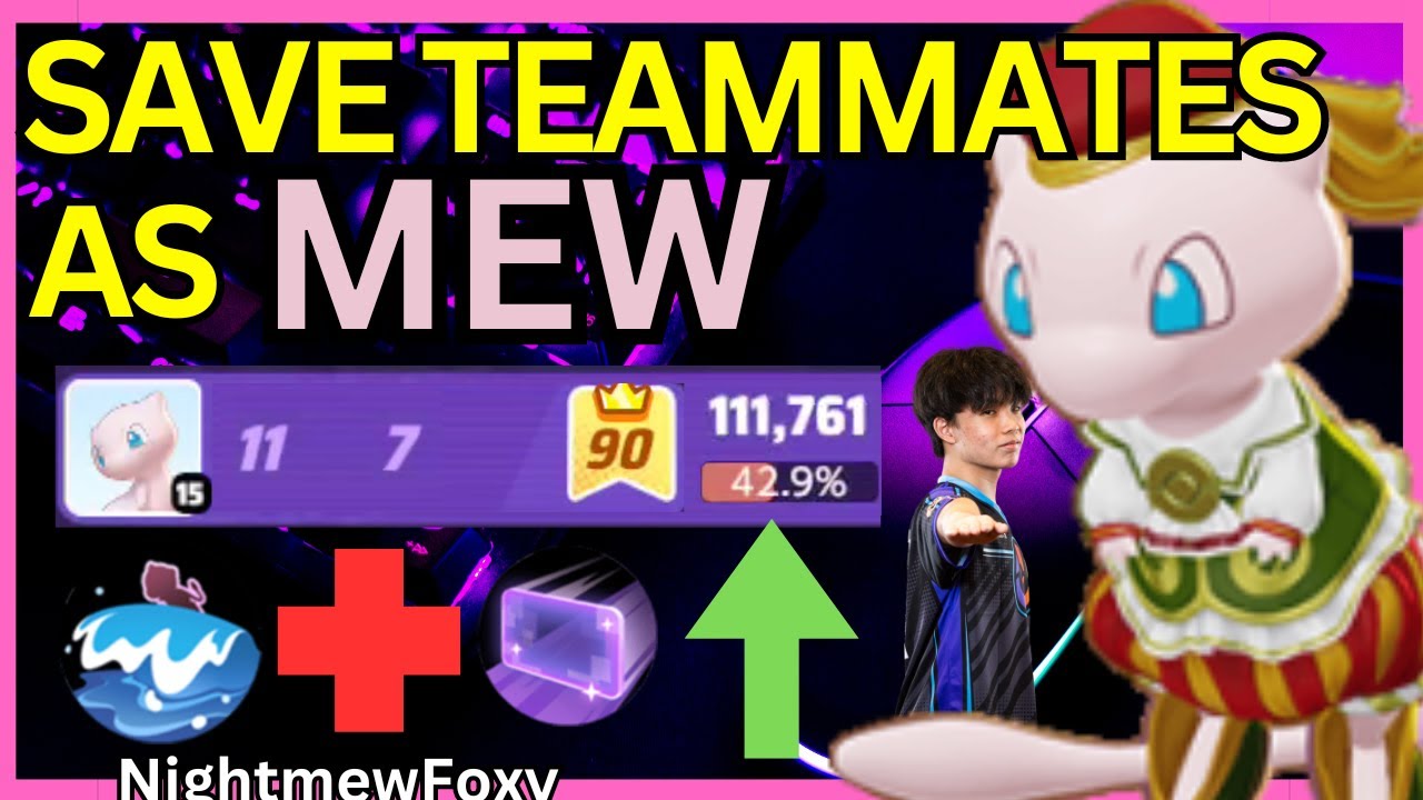 DONT LET YOUR TEAMMATES DIE with Mew | Mew Pokemon Unite