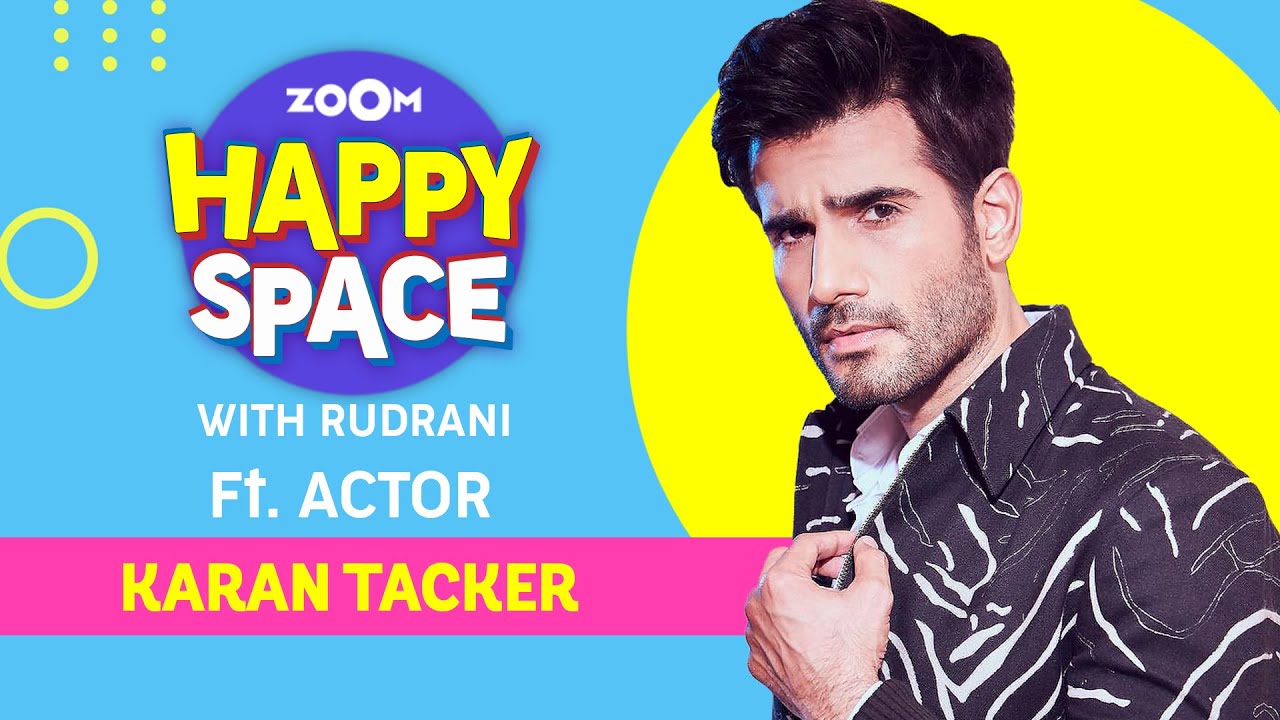 Karan Tacker | Episode 24 | Zoom Happy Space | Full Interview