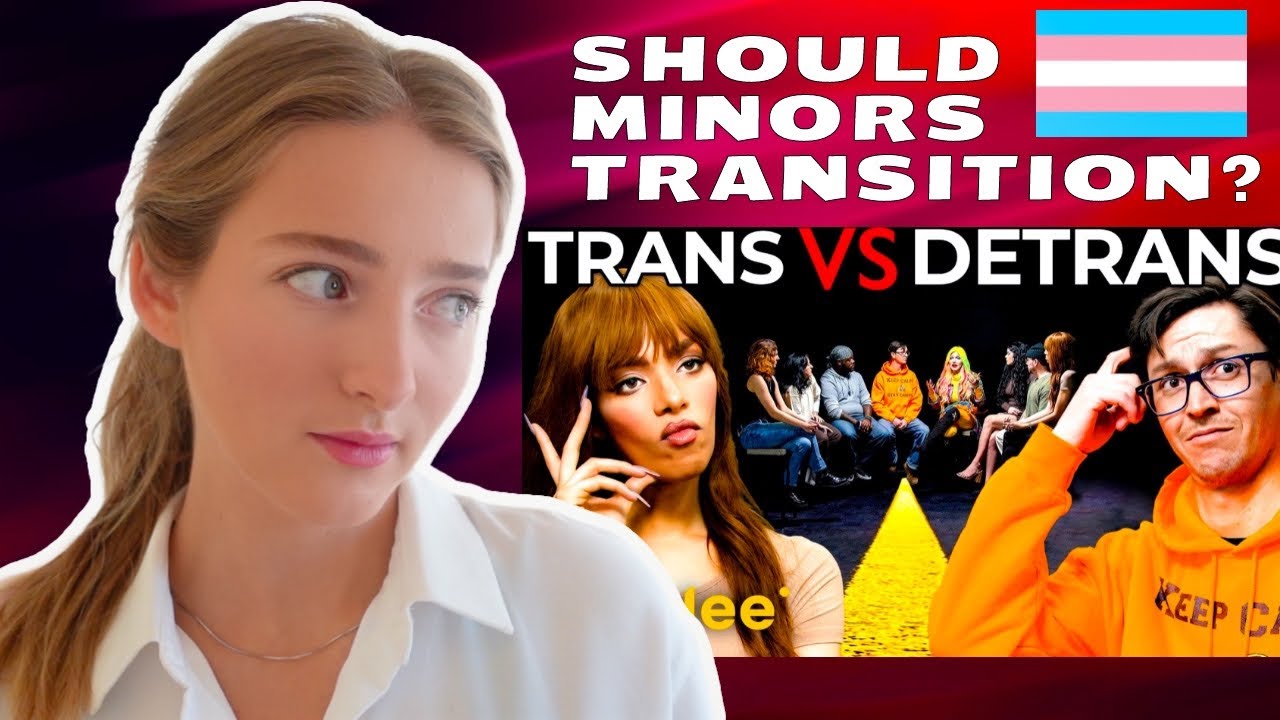 Reacting To “Should Minors Transition?” Detrans vs Trans Debate