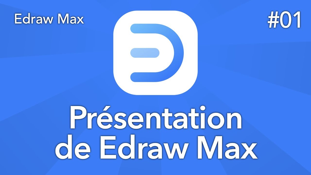 Pr&eacute;sentation de Edraw Max, logiciel de diagramme tout-en-un