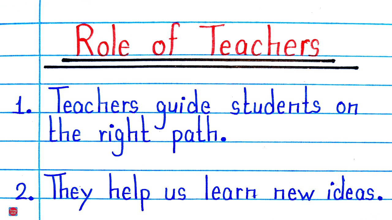 Role of Teacher in Our Life – 10 Lines Essay in English | Essay on Importance of Teacher