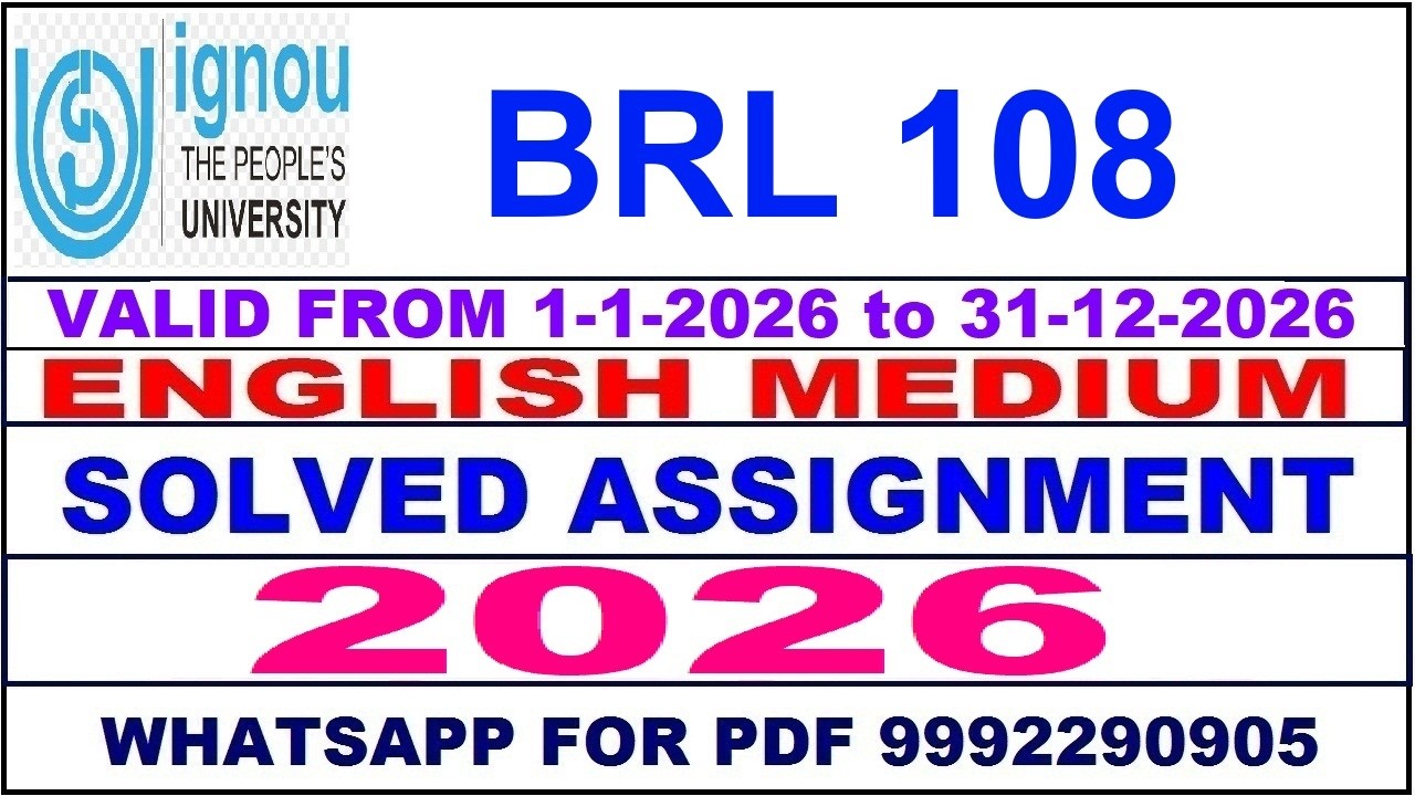 BRL 108 solved assignment 2026 in English || brl 108 solved assignment 2026 || ignou brl108 2026