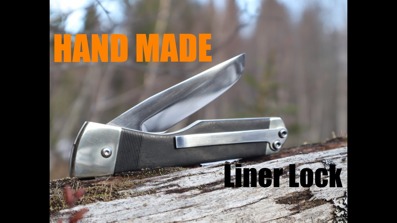 Изготовление ножей — Большой самодельный нож с замком Liner Lock