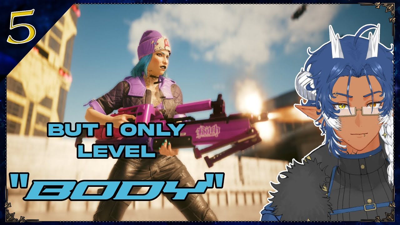 EP. 5 | Cyberpunk 2077 BUT I ONLY LEVEL 'BODY' | STORY PROGRESS!