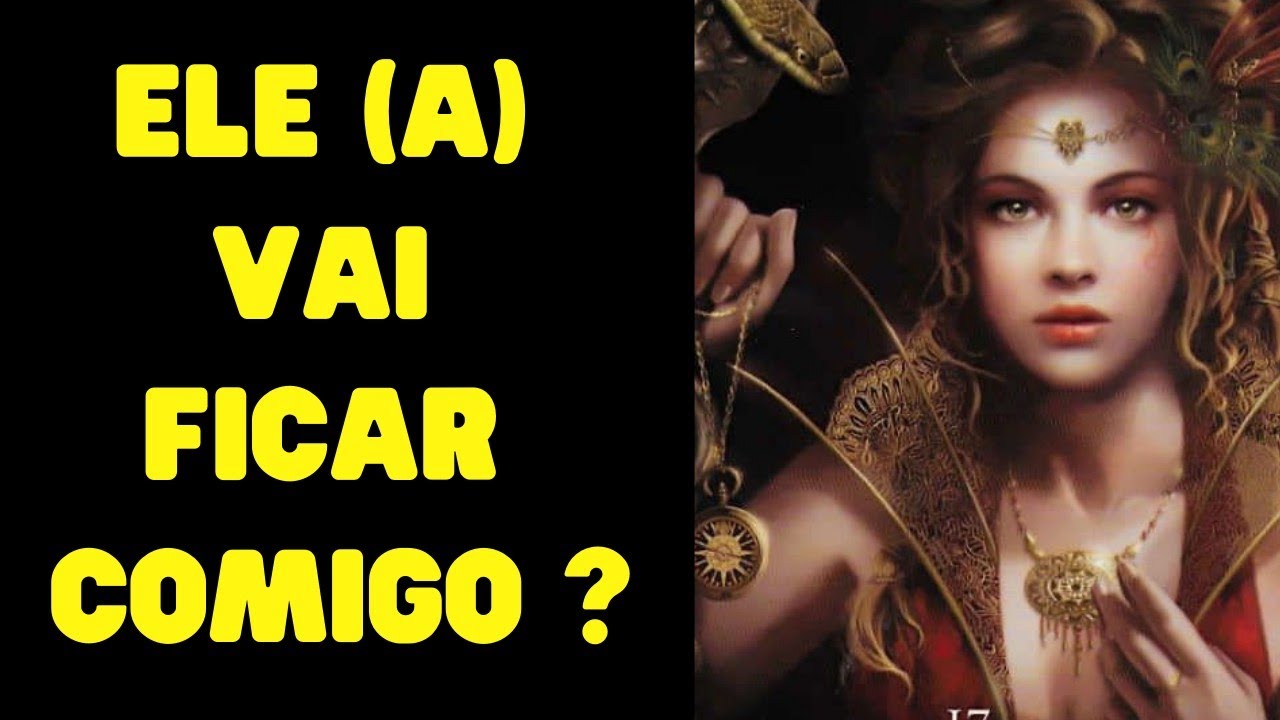 Tarot - Ele (a) vai ficar comigo? Quer ficar comigo?