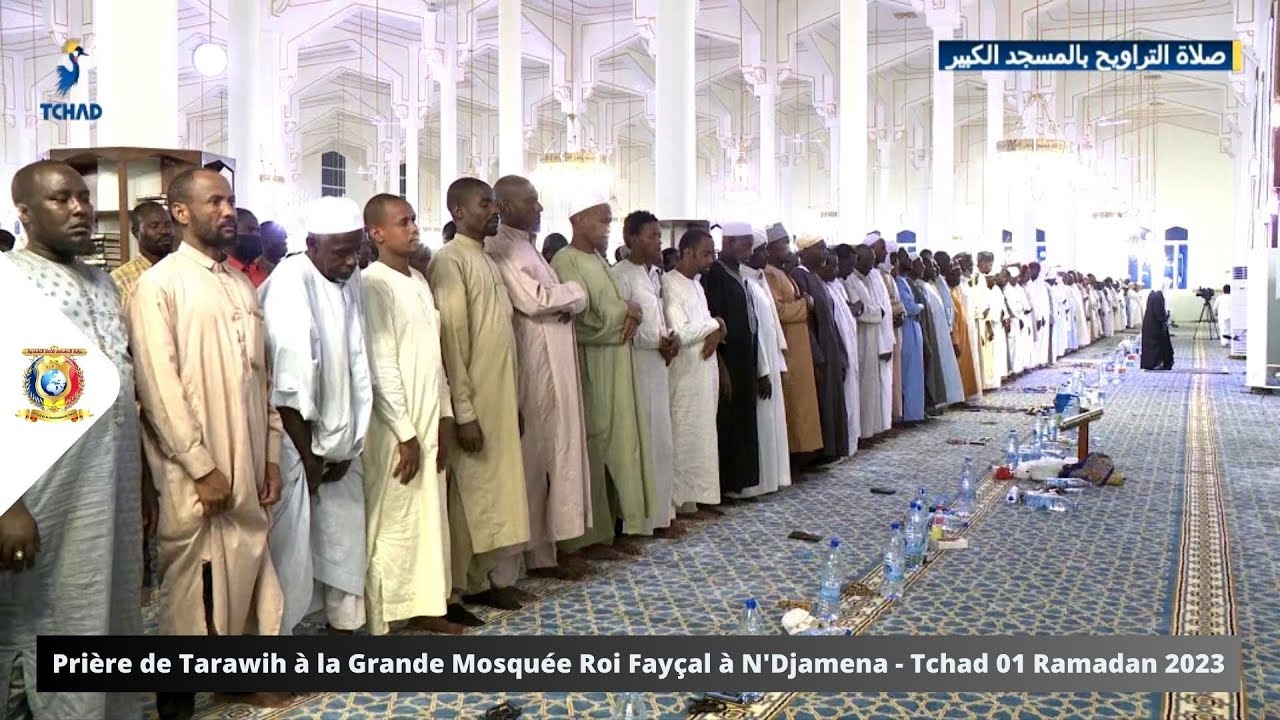 🔴 Live - Prière de Tarawih à la Grande Mosquée Roi Fayçal à N'Djamena - Tchad 01 Ramadan 2023