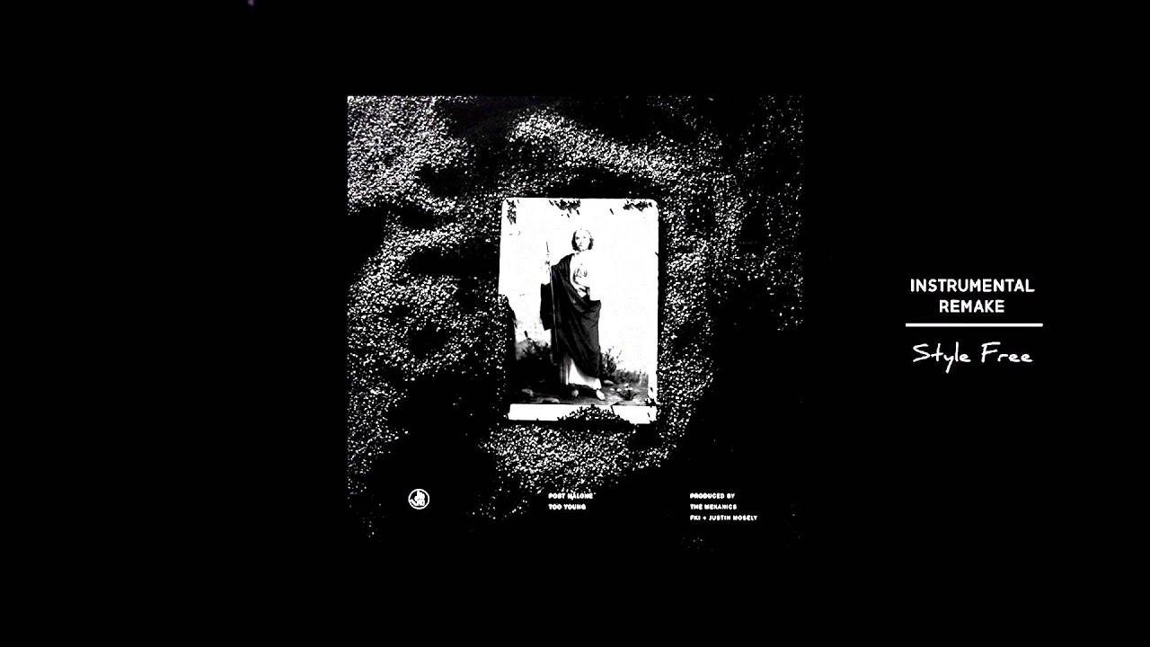 Post Malone - Too Young - [Instrumental]
