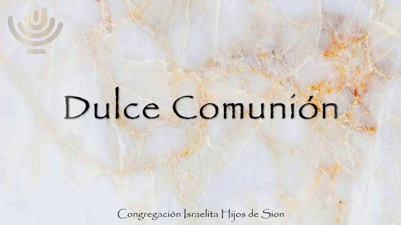 Dulce Comuni&oacute;n