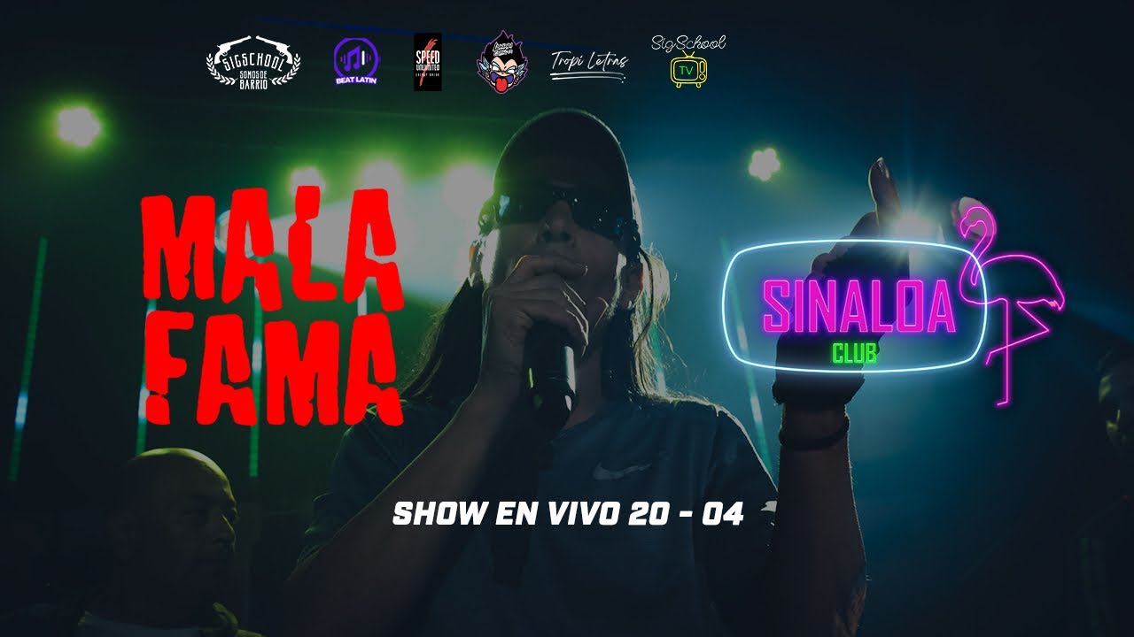 MALA FAMA EN VIVO - SESSION #50 - SINALOA CLUB