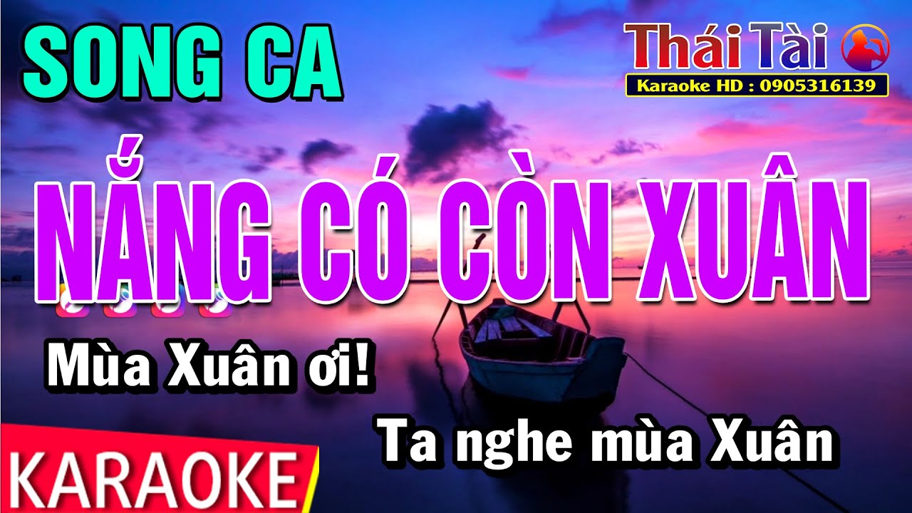 Karaoke Nắng Có Còn Xuân Song Ca | Thái Tài