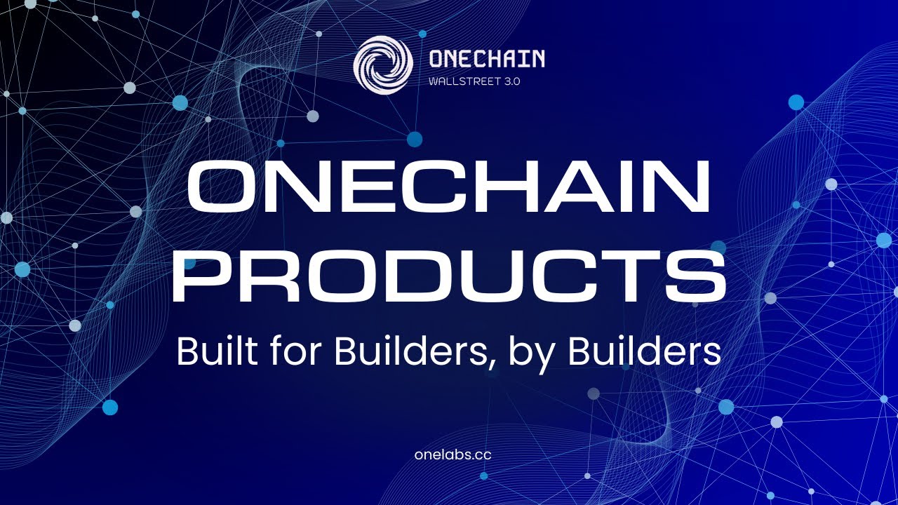 Inside the OneChain Ecosystem: Real On-Chain Products in Action