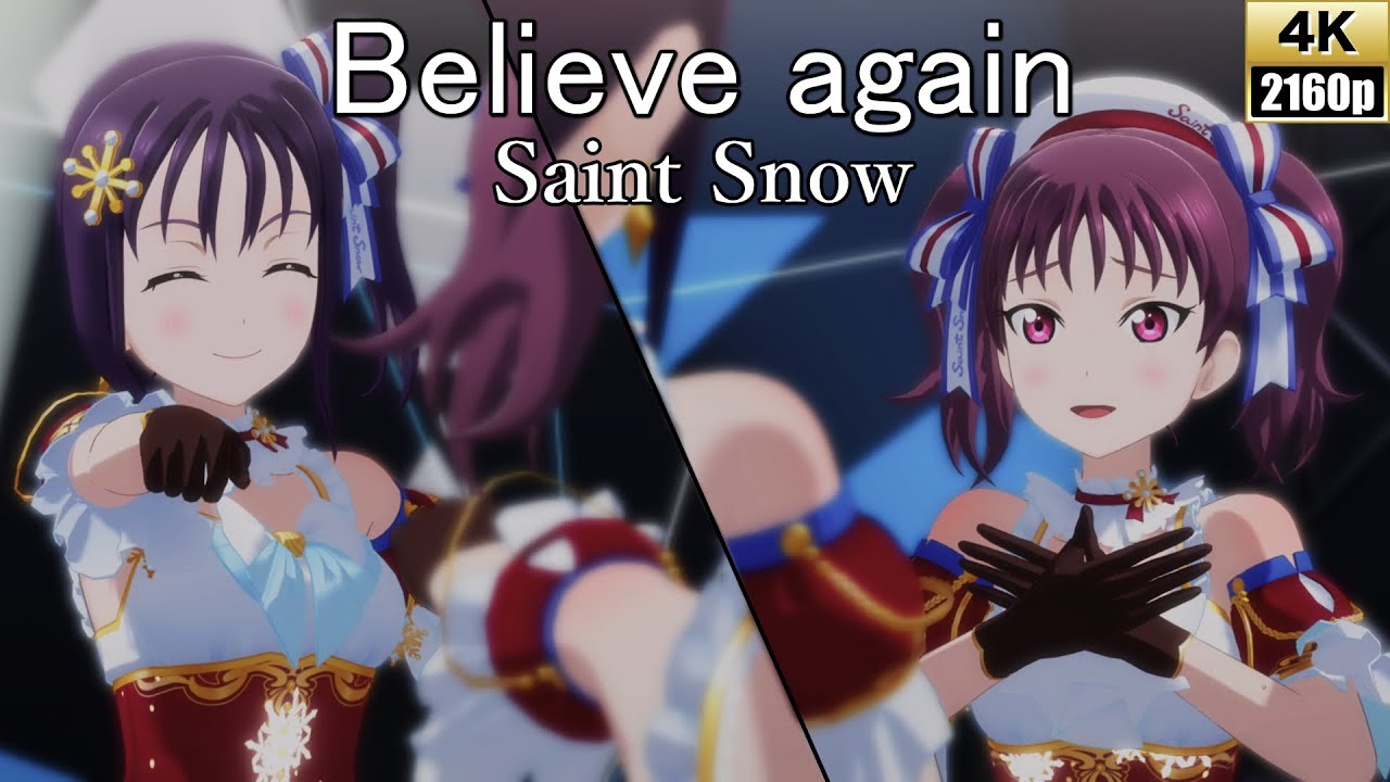 Saint Snow「Believe again」(スノーペイントメモリーズ)【PS4 4K】LoveLive!スクフェスAC