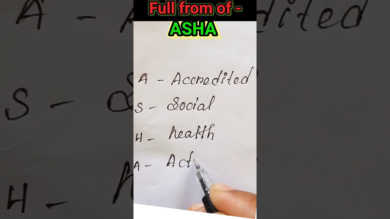 ASHA -Full from | #asha #ashaworkers #shorts #trending #meaning