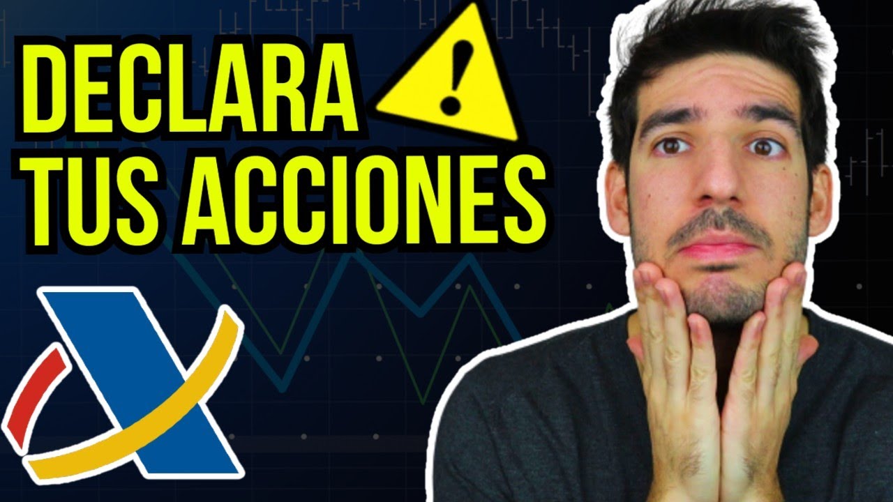 👉 C&Oacute;MO DECLARAR tus ACCIONES en la RENTA ✅| Tutorial PASO a PASO (Explicado F&aacute;cil)