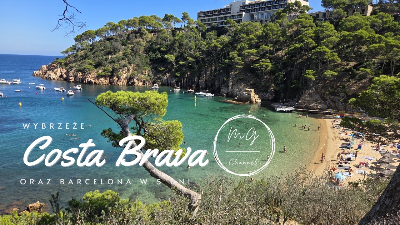 Plan zwiedzania Barcelony i wybrzeża Costa Brava w 5dni