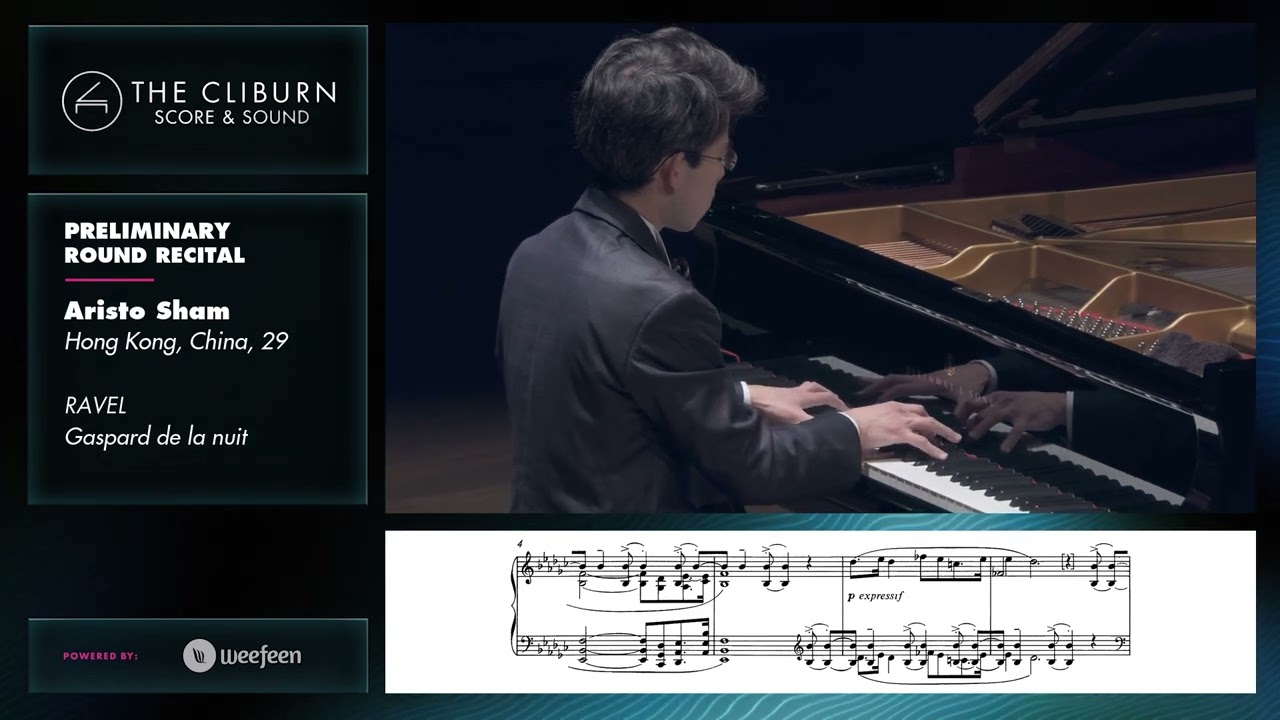 Aristo Sham: RAVEL Gaspard de la nuit - CLIBURN SCORE & SOUND