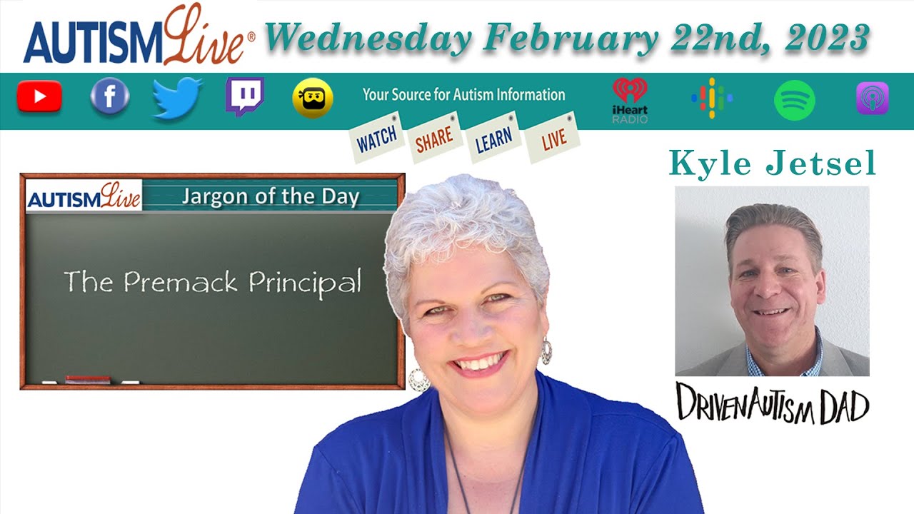 The Premack Principle Explained + The Driven Autism Dad Kyle Jetsel
