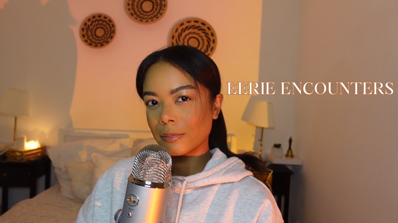 ASMR| Telling Your Chilling Stories And Mine Too