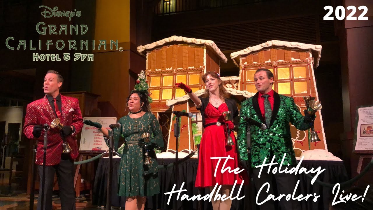The Holiday Handbell Carolers Live at  Disney’s Grand Californian Hotel - Christmas 2022