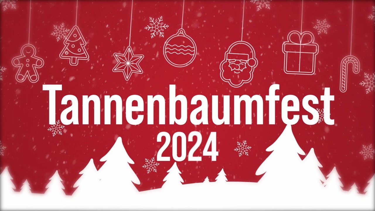 Tannenbaumfest 2024