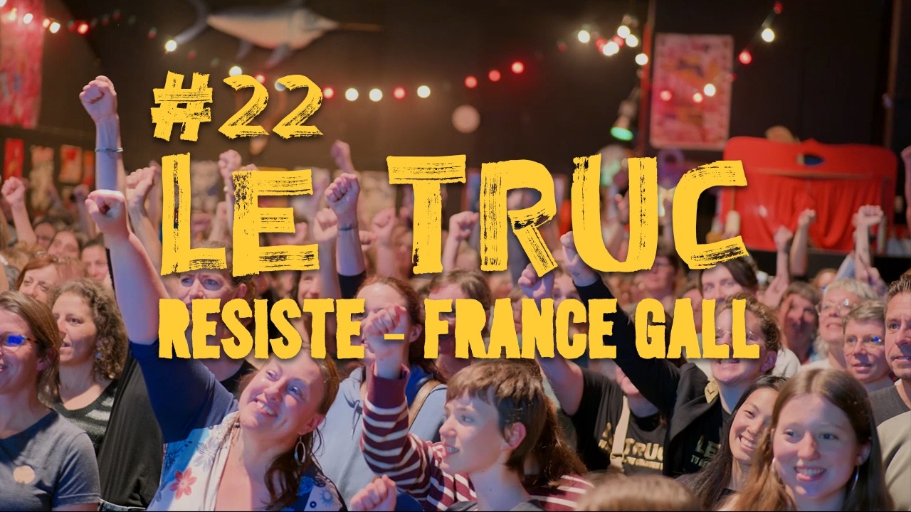 TRUC 22 - Résiste - France Gall