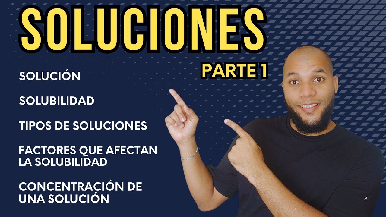 ¡TODO sobre Las SOLUCIONES! 🌟 SOLUBILIDAD. ESTEQUIOMETRÍA. (Video 1/3)