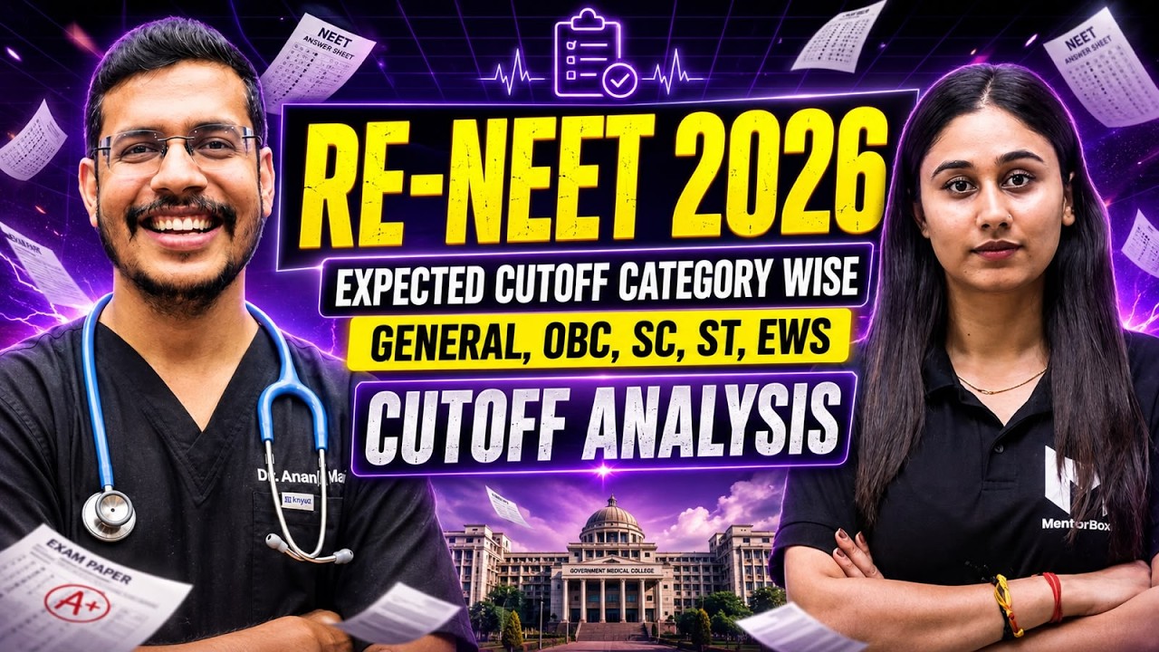 RE-NEET 2026 Expected Cutoff Category Wise | General, OBC, SC, ST, EWS Cutoff Analysis