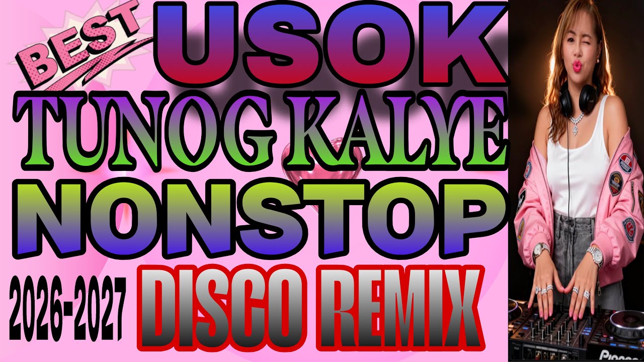 💫🔥 USOK - TUNOG KALYE NONSTOP DISCO REMIX  @mhitamacabidangvlog 