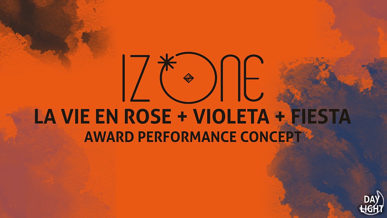IZ*ONE - La Vie En Rose + Violeta + Fiesta (Award Perf. Concept)