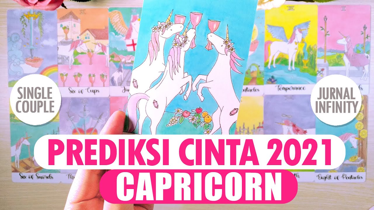 PREDIKSI CINTA CAPRICORN 2021 (Single & Couple) ❤️✨ dan Pesan Semesta Untuk Menarik Cinta