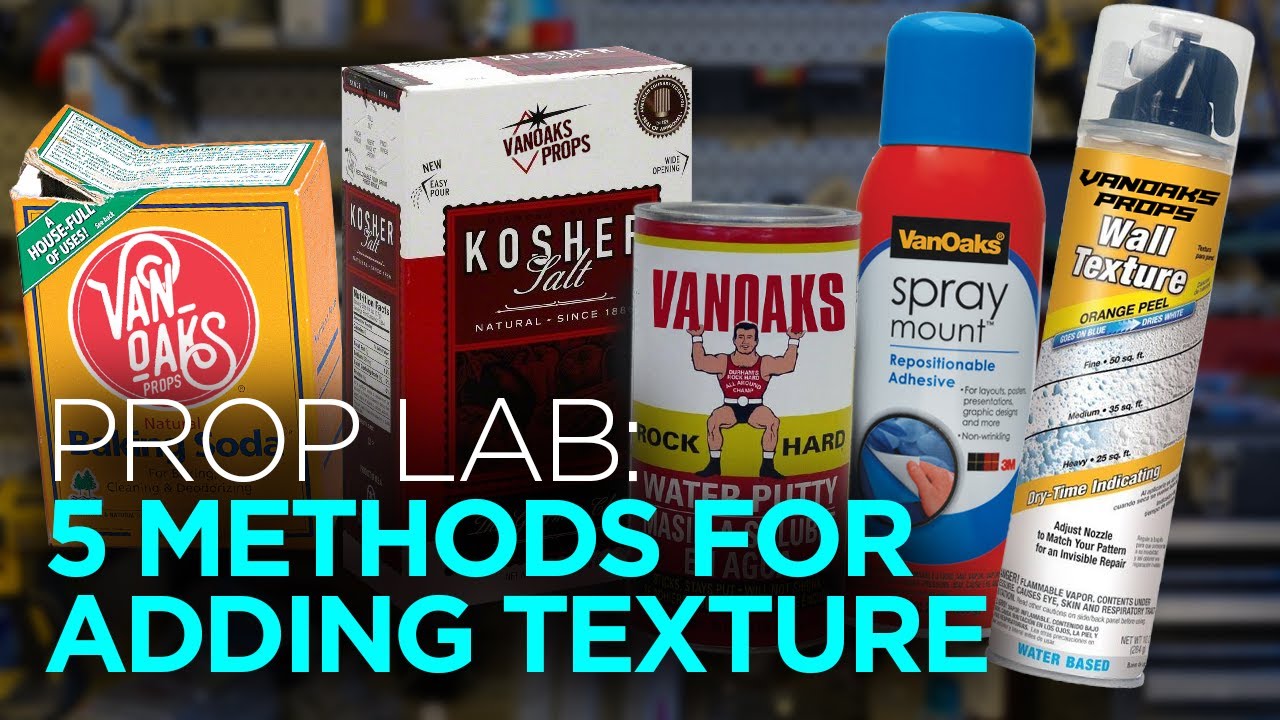 5 Methods for Adding Texture to your Props