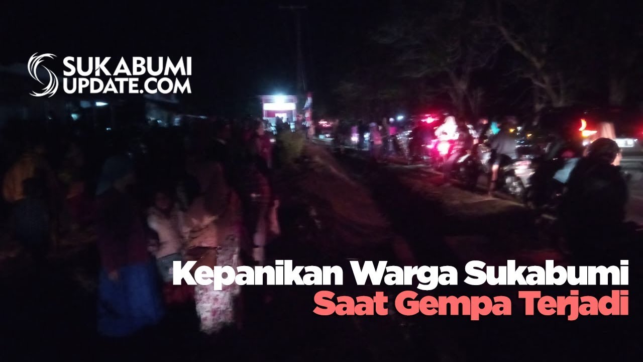 Kepanikan Warga Sukabumi Saat Gempa Terjadi